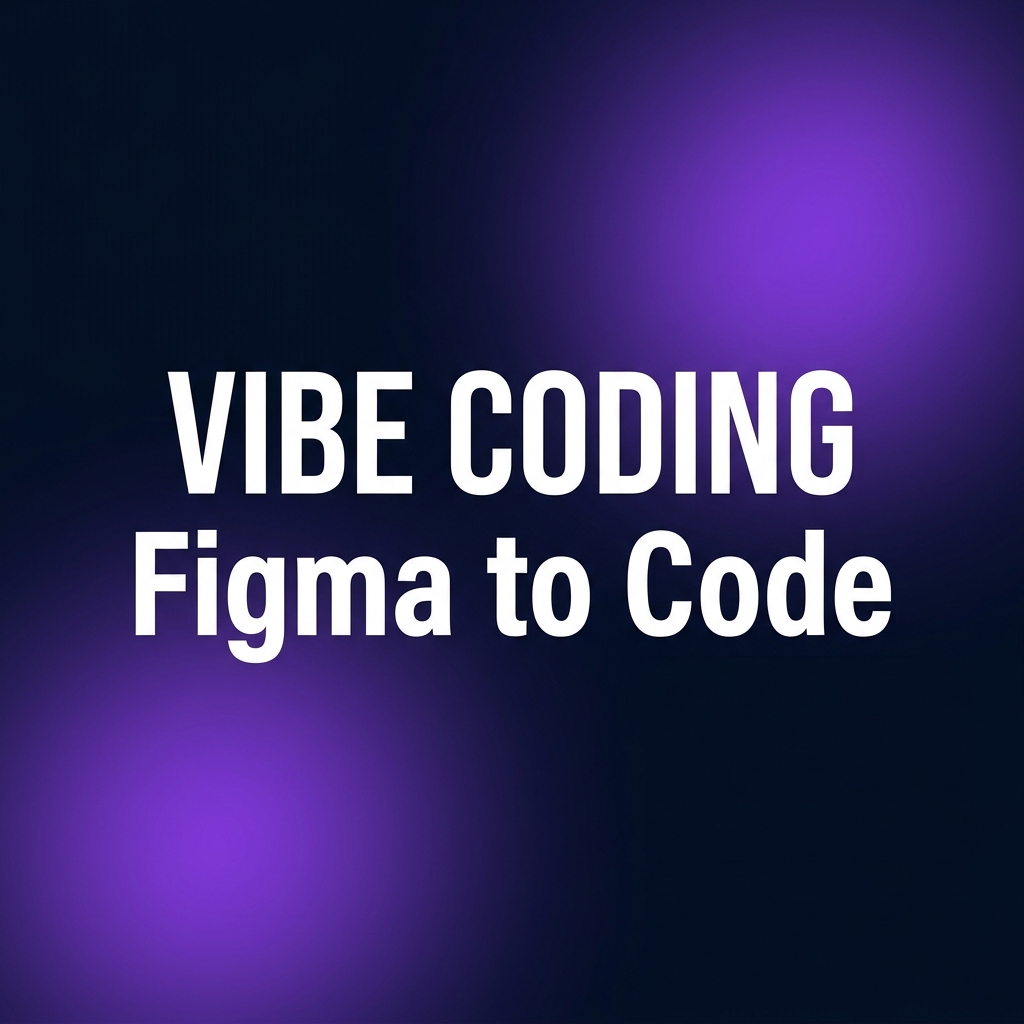 Figma to Code Blueprint